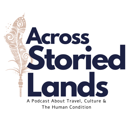 across storied lands